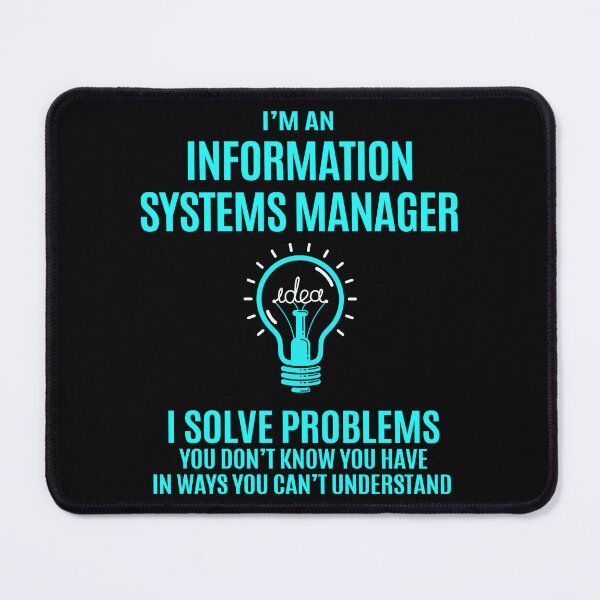 Item preview, Information Systems Manager designed and sold by ginawilliams39.