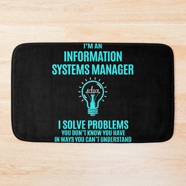 Item preview, Information Systems Manager designed and sold by ginawilliams39.