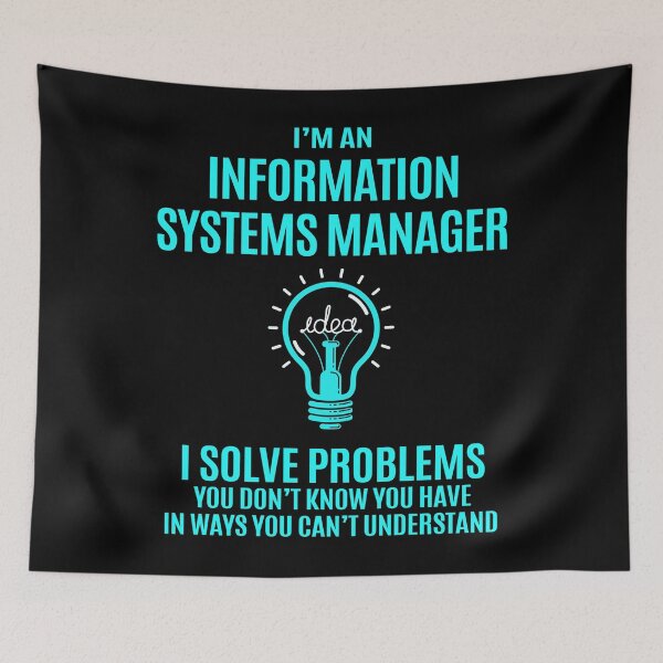 Item preview, Information Systems Manager designed and sold by ginawilliams39.