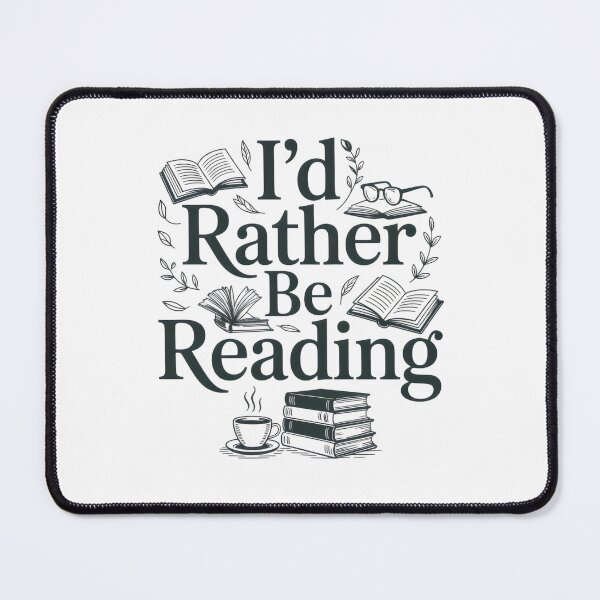 Item preview, i'd rather be reading  designed and sold by belladesign7.