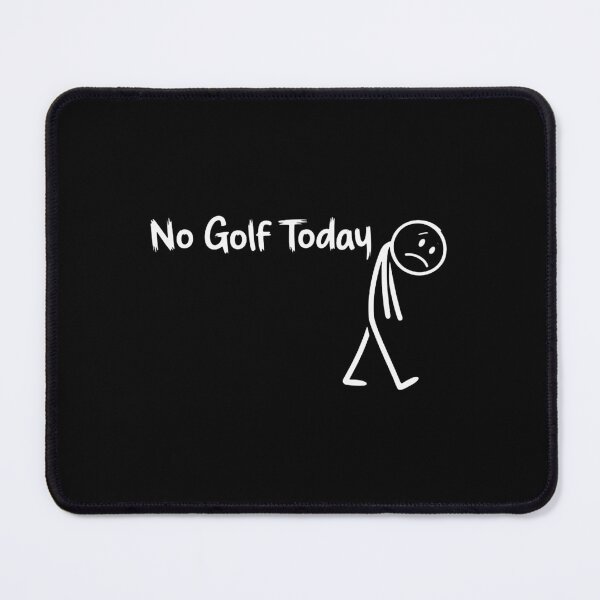 Item preview, Funny Golf Lover No Golf Today designed and sold by albertalelia.