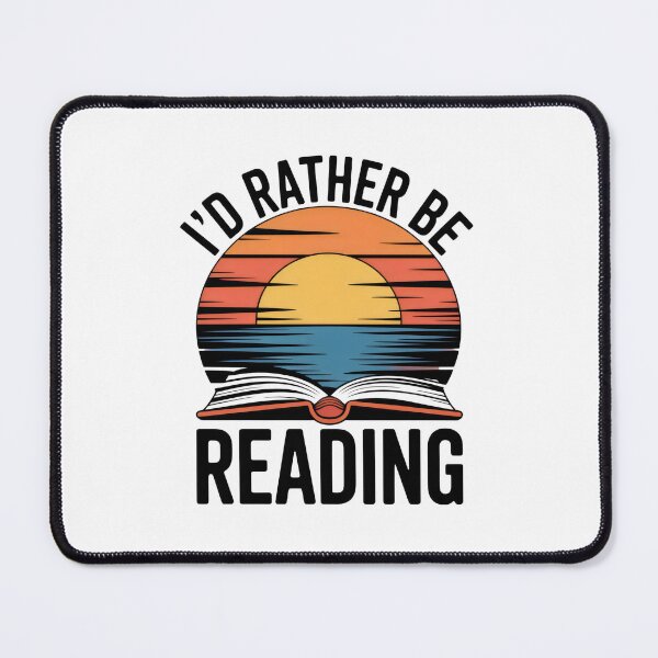Item preview, i'd rather be reading designed and sold by belladesign7.