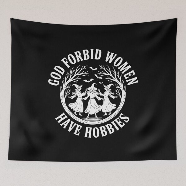 Item preview, God Forbid Women Have Hobbies Funny Witch Helloween designed and sold by LittleDame.
