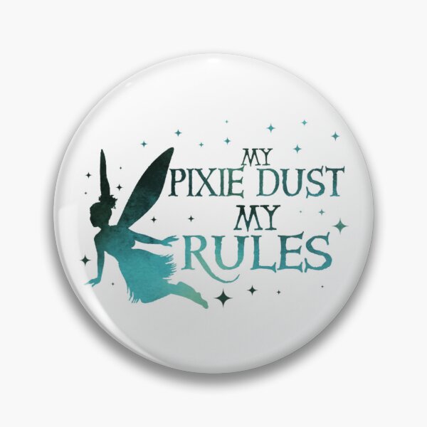 Item preview, My Pixie Dust My Rules - Sassy Fairy Quote designed and sold by ciejkale9.