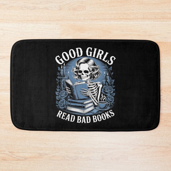 Item preview, Good Girls Read Bad Books Gothic Reader designed and sold by LittleDame.