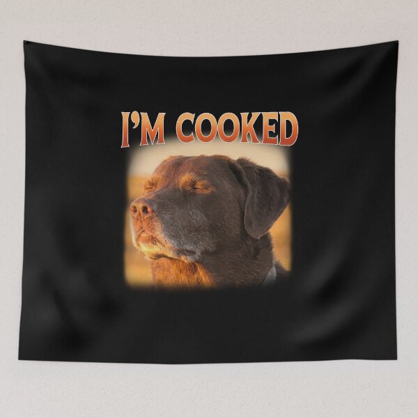 Item preview, I'm Cooked Dog Meme Accepting Fate designed and sold by elderberry.