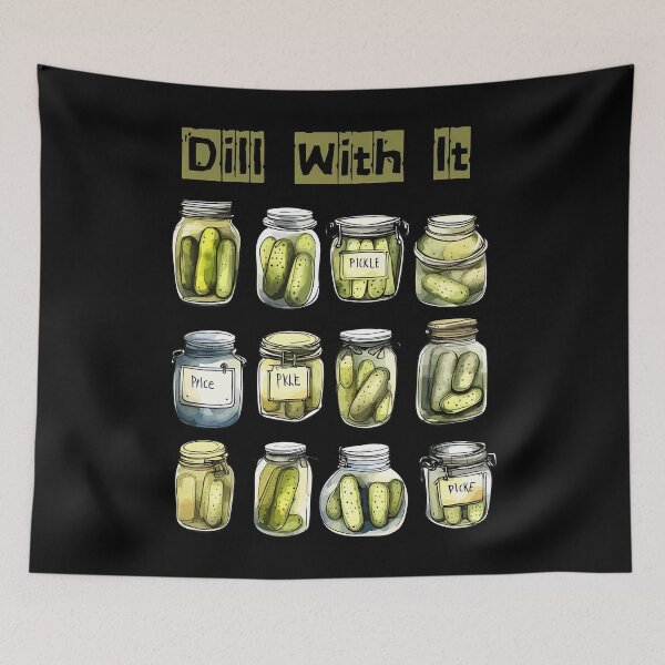 Item preview, Dill With It Pickle Squad Pickle Slut Pickles Vegetable designed and sold by LynneMarisa.