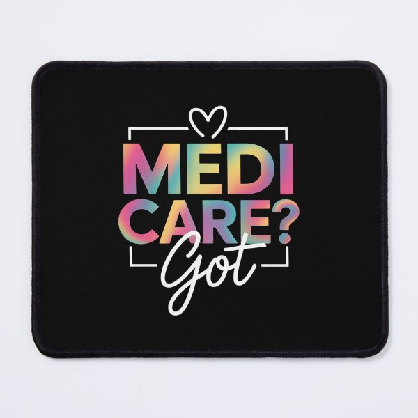 Item preview, Got Medicare Insurance Broker Agent designed and sold by LittleDame.