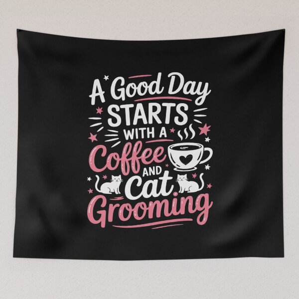 Item preview, A Good Day Starts With Coffee And Cat Grooming Pet Groomer  designed and sold by RuthGAArt.
