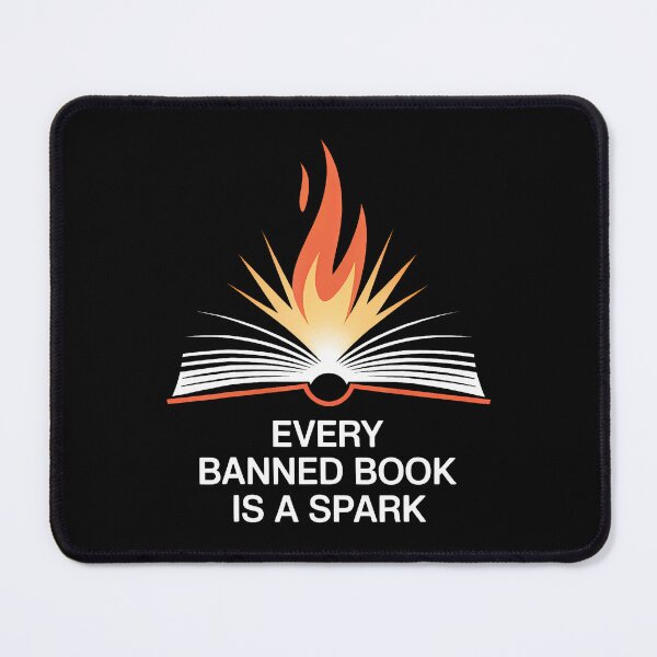 Item preview, Every Banned Book Is A Spark Knowledge Activist designed and sold by CarmelaConstan.