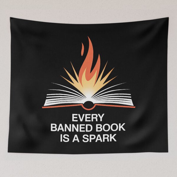 Item preview, Every Banned Book Is A Spark Knowledge Activist designed and sold by CarmelaConstan.