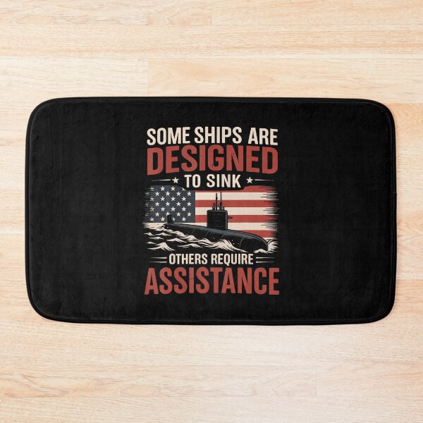 Item preview, Some Ships Are Designed To Sink Others Require Assistance designed and sold by MonicaSophie.