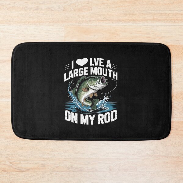 Item preview, FUNNY FISHING SHIRT. I LOVE A LARGE MOUTH ON MY ROD. designed and sold by itsnothatweird.