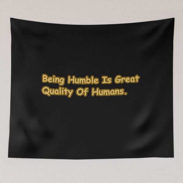 Item preview, Being Humble Is Great Quality Of Humans - Character Affirmation Sticker for Personal Growth designed and sold by CapriCreatives.