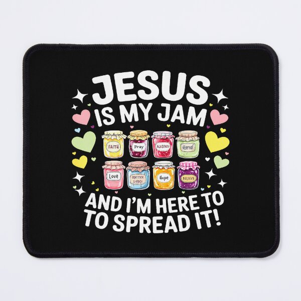 Item preview, Jesus Is My Jam And Im Here To Spread Christian Bible Verse designed and sold by PatsyMargie.