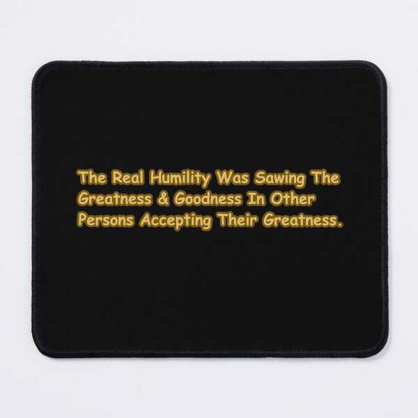 Item preview, Real Humility Is Celebrating Others' Greatness - Leadership Affirmation designed and sold by CapriCreatives.