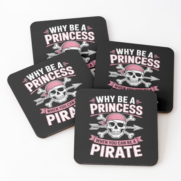 Item preview, Funny Girl Pirate Why Be A Princess When You Can Be A Pirate designed and sold by itsnothatweird.