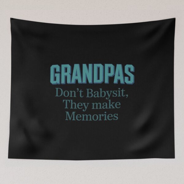 Item preview, Grandpas Dont Babysit, They Make Memories 1 designed and sold by GasVille.