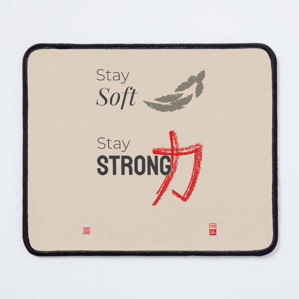 Item preview, Stay Soft, Stay Strong. designed and sold by furubiosan.