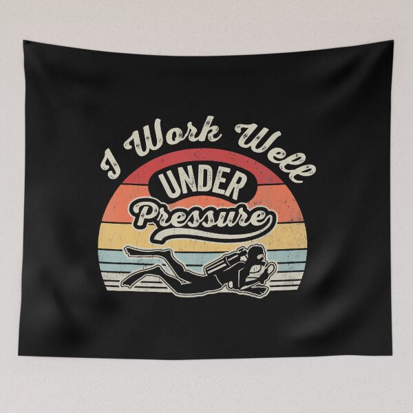 Item preview, I Work Well Under Pressure Scuba Diving designed and sold by ChelseaEula.