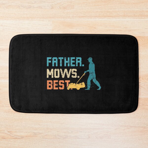 Item preview, Father Mows Best Father'S Day Funy Daddy Gardener Garden Dad designed and sold by KristenSophie.