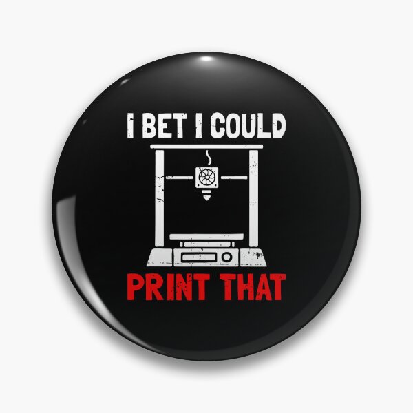 Item preview, I Bet I Could Print That Funny Rapid Prototyping 3D Printer designed and sold by ElaineEsther.