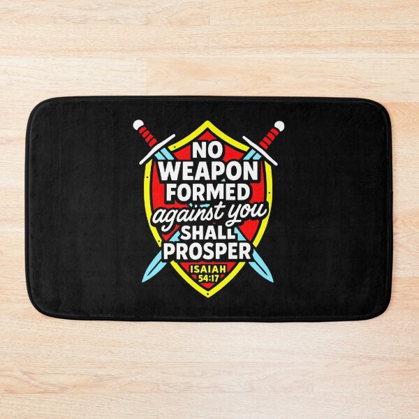 Item preview, Isaiah 54:17 No Weapon Formed Against You Shall Prosper designed and sold by plushism.