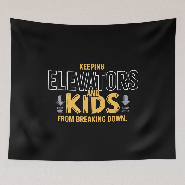 Item preview, Keeping Elevators And Kids From Breaking Down  Elevator Dad designed and sold by MonicaSophie.