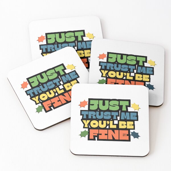 Item preview, Just Trust Me You’ll Be Fine – Retro Positive Motivational Quote designed and sold by MUKUND FASHION DESIGN.