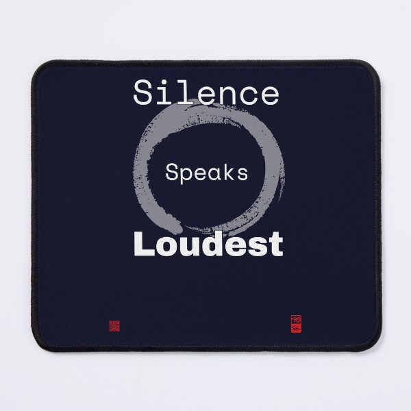 Item preview, Silence Speaks Loudest designed and sold by furubiosan.