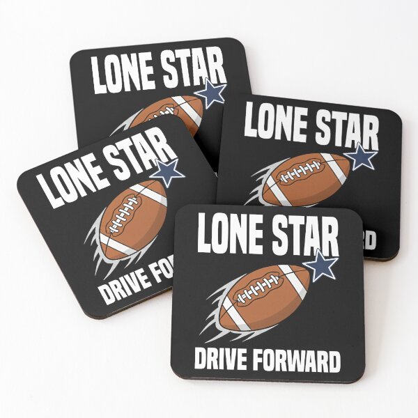Item preview, LONE STAR DRIVE FORWARD - DALLAS FOOTBALL designed and sold by KEF Custom.