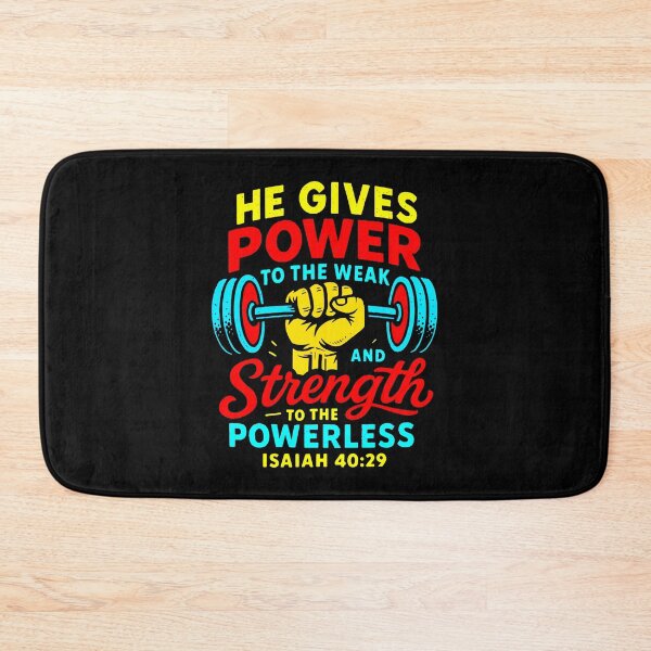 Item preview, Isaiah 40:29 He Gives Power to the Weak and Strength to the Powerless designed and sold by plushism.