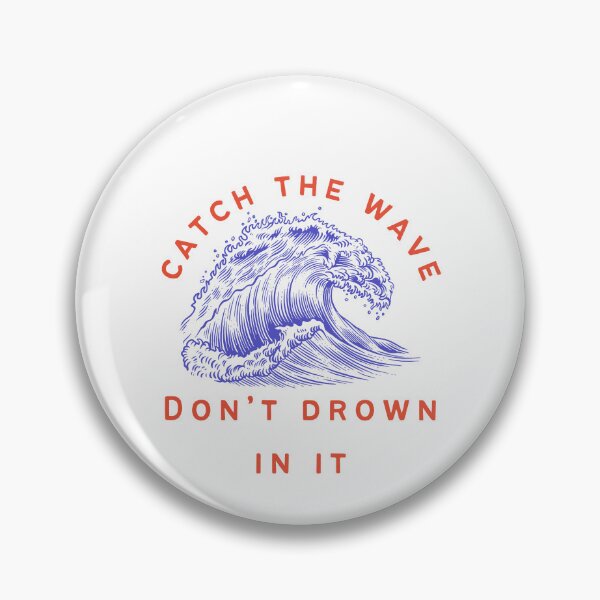 Item preview, Ride the wave designed and sold by Torque and Mind.