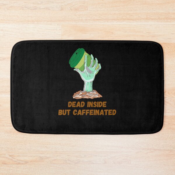 Item preview, Dead-Inside-But-Caffeinated-Coffee-Zombie designed and sold by NormaLehmann.