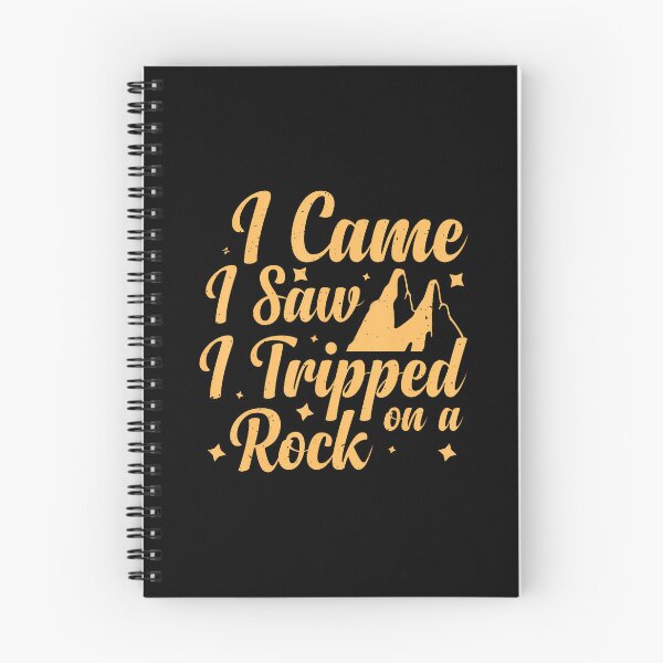 Item preview, I Came I Saw I Tripped On A Rock designed and sold by KristenSophie.