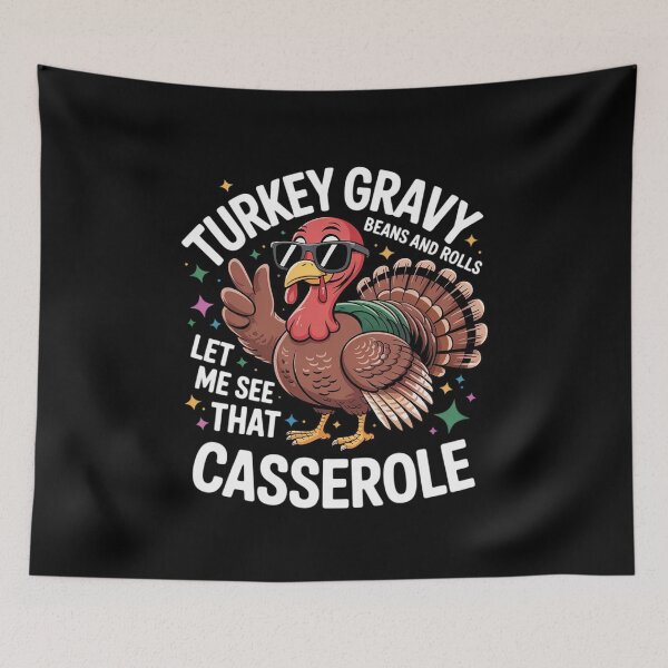 Item preview, Turkey Gravy Beans And Rolls Casserole Funny Thanksgiving 4  designed and sold by VerseFarm.