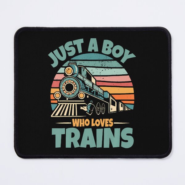 Item preview, Just A Boy Who Loves Trains designed and sold by MelanieMiram1.
