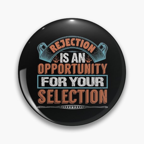 Item preview, Rejection Is an Opportunity designed and sold by Lineesh Kumar.