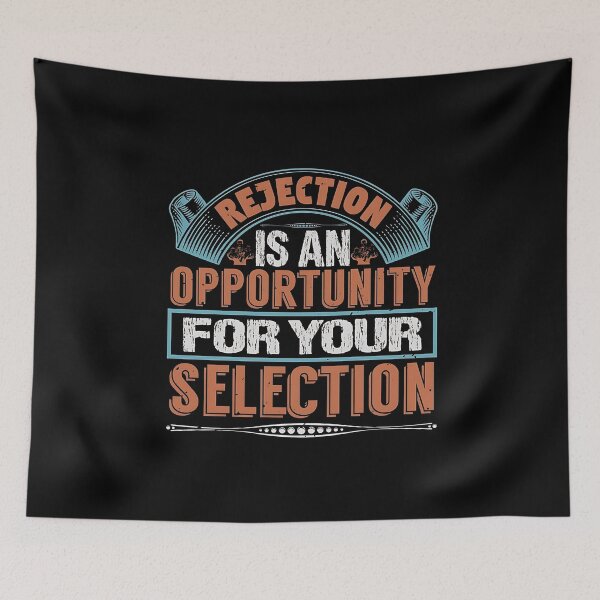 Item preview, Rejection Is an Opportunity designed and sold by Lineesh Kumar.