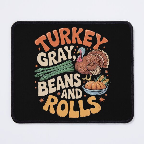 Item preview, Turkey Gravy Beans And Rolls Casserole Funny Thanksgiving designed and sold by VerseFarm.