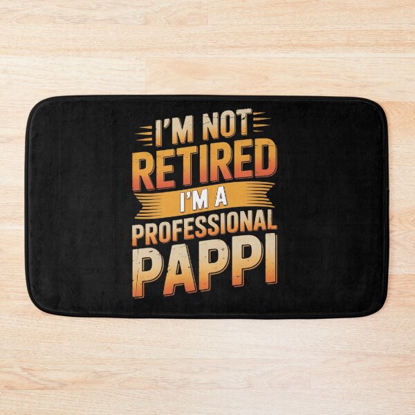 Item preview, I'm Not Retired I'm A Professional Poppi Fathers Day  designed and sold by milanforbes.