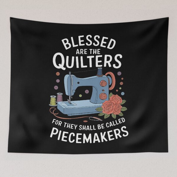 Item preview, Blessed Are Piecemakers Dressmakers Embroidery Sewing Quilt designed and sold by MelanieMiram1.