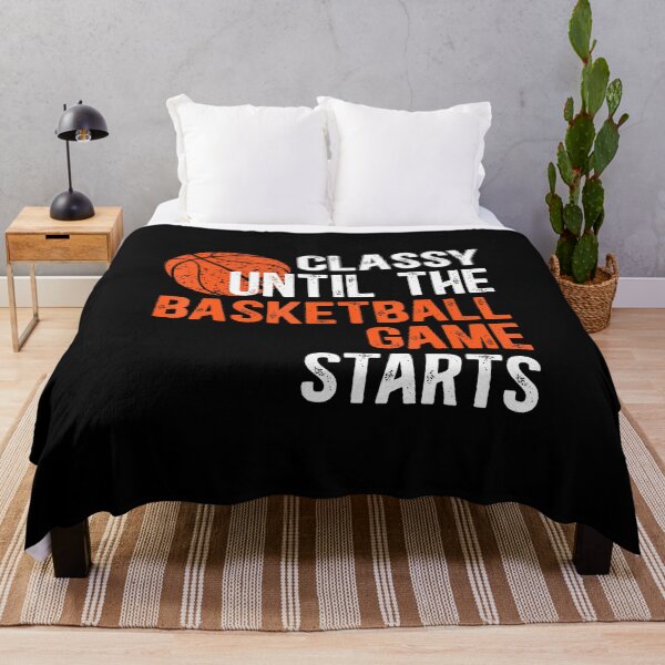 Item preview, Classy Until The Basketball Game Day Basketball designed and sold by DawnPatricia.