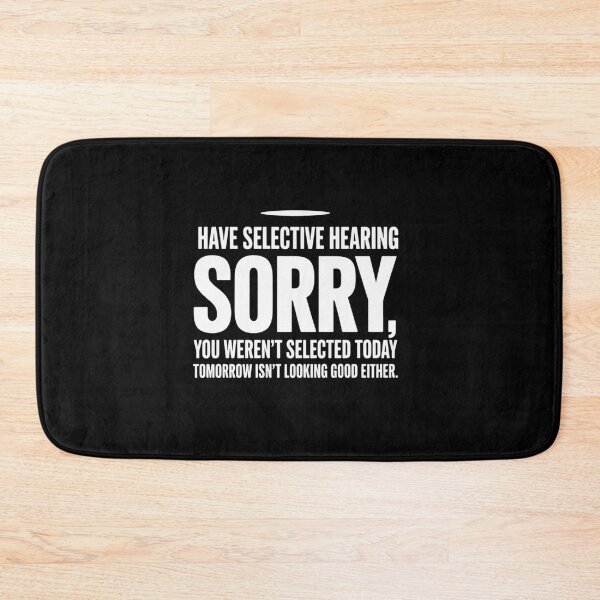 Item preview, I Have Selective Hearing, You Weren't Selected Short  designed and sold by milanforbes.