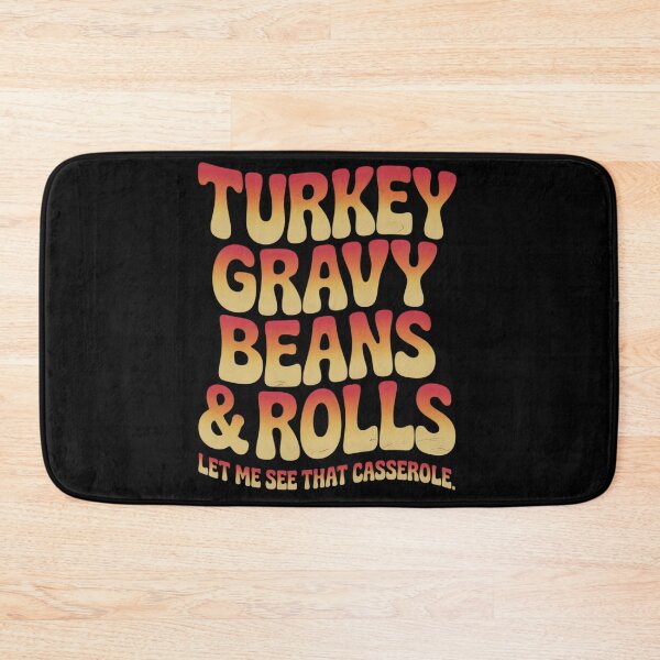 Item preview, Turkey Gravy Beans and Rolls Funny Autumn Thanksgiving 3  designed and sold by KotexTemu.