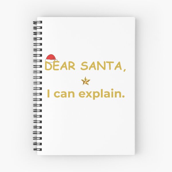 Item preview, Dear Santa, I Can Explain – Funny Christmas Quote T-Shirt designed and sold by RICHKIDSSTUDIO.