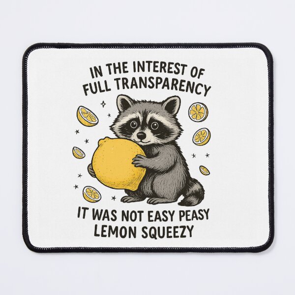 Item preview, Funny Raccoon Lemon Sticker – Not Easy Peasy Lemon Squeezy Cute Animal designed and sold by Printsouf.