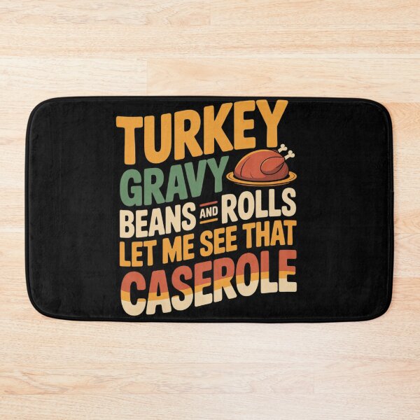 Item preview, Turkey Gravy Beans And Rolls Let Me See That Casserole 02  designed and sold by KotexTemu.