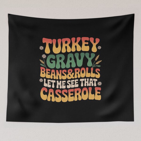 Item preview, Turkey Gravy Beans And Rolls Let Me See That Casserole 04  designed and sold by KotexTemu.
