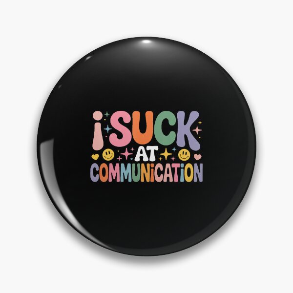 Item preview, I Suck At Communication Introvert Struggles Awkward - designed and sold by JosephineSarah.